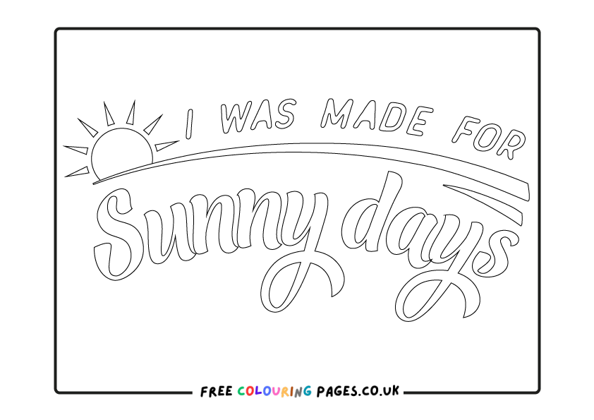 Sunny Days Colouring Pages